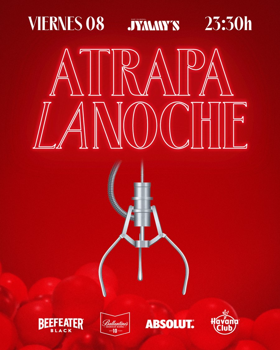 Atrapa la Noche — Viernes 8 Mayo en Jymmy's